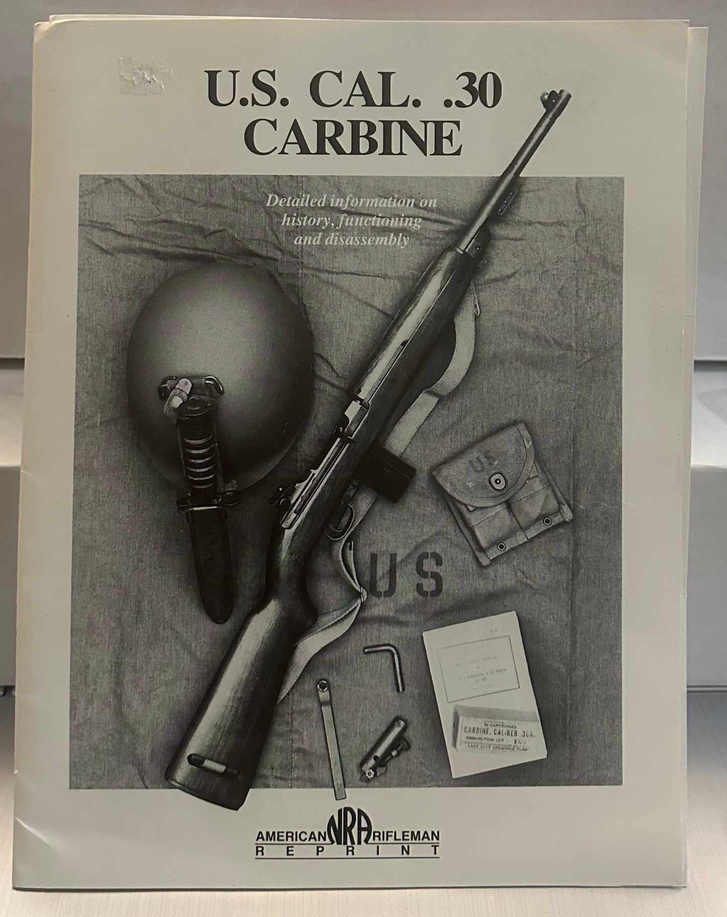 1991 NRA Reprint U.S. Cal. 30 Carbine Book